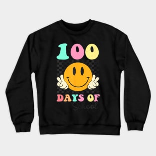 100 Days Of School Teacher Kids 100Th Day Of School Crewneck Sweatshirt